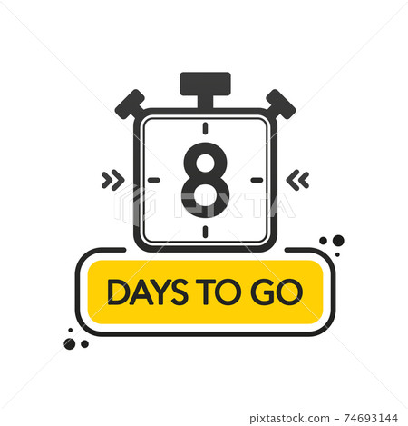 Eight Days to go. Flat style on white background. Countdown timer. Vector illustration. 74693144