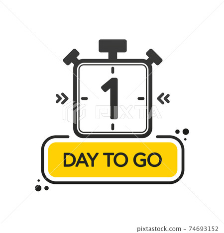 One Day to go. Flat style on white background. Countdown timer. Vector illustration. 74693152