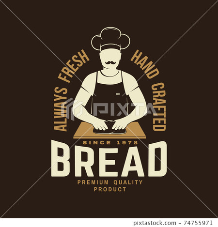 Fresh bread. Vector. Concept for badge, shirt, label, print, stamp or tee. Typography design with man making dough silhouette. Template for restaurant identity objects, packaging and menu Fresh bread. Vector. Concept for badge, shirt, label, print, stamp or tee. Typography design with man making dough silhouette. Template for restaurant identity objects, packaging and menu 74755971