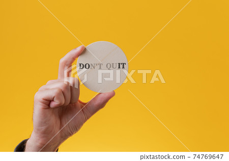 Dont quit sign changing into Do it sign Dont quit sign changing into Do it sign 74769647