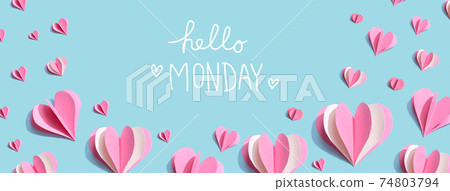 Hello Monday message with pink paper hearts 74803794