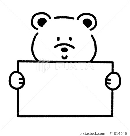 Illustration material: Bear animal bear frame holding a sign 74814946