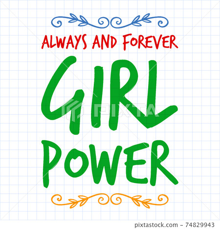 Girl power text, feminism slogan. Black inscription for t shirts, posters and wall art. Feminist sign handwritten with ink and brush. on a white background. 74829943