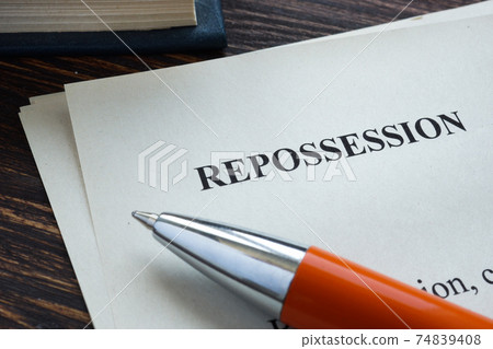 Info about Repossession on the piece of paper. 74839408