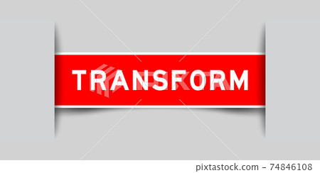 Label sticker red color in word transform that inserted in gray background Label sticker red color in word transform that inserted in gray background 74846108