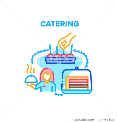 Catering Service Vector Concept Color Illustration 74864103