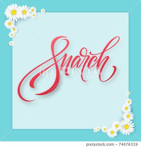 Abstract realistic template floral background March 8 - Vector Abstract realistic template floral background March 8 - Vector 74876319