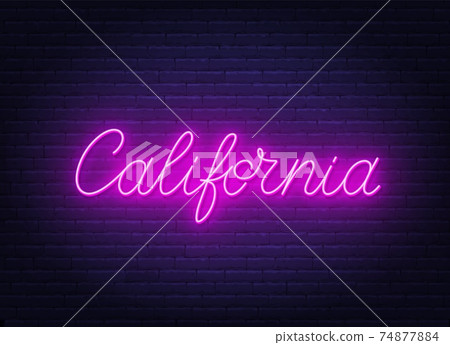 Neon sign California on brick wall background. Neon sign California on brick wall background. 74877884
