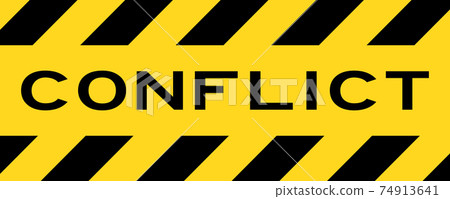 Yellow and black color with line striped label banner with word conflict Yellow and black color with line striped label banner with word conflict 74913641