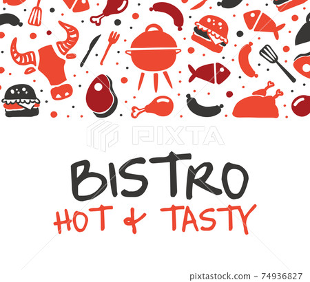 Bistro Hot and Tasty Banner Template, Grill Bar, House, Restaurant, Bistro Poster, Invitation, Flyer Design Cartoon Vector Illustration 74936827