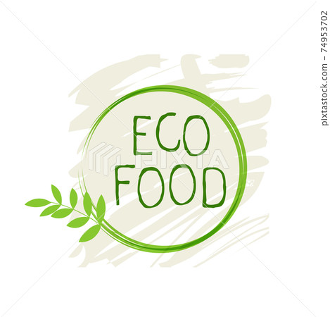 Eco food label and high quality product badges. Bio healthy organic, 100 bio and natural product icon. Emblems for cafe, packaging etc. Vector 74953702