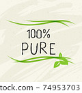 100 Pure label and high quality product badges. Bio healthy Eco food organic, bio and natural product icon. Emblems for cafe, packaging etc. Vector 74953703
