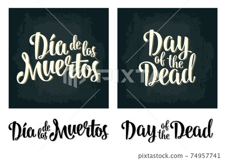 Day of the Dead vintage vector white lettering on dark background. Day of the Dead vintage vector white lettering on dark background. 74957741