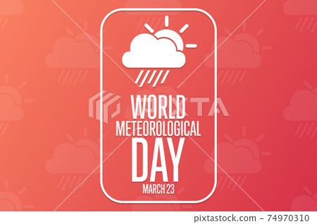 World Meteorological Day. March 23. Holiday... - Stock Illustration ...