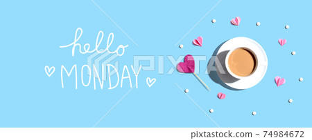 Hello Monday message with a cup of coffee and paper hearts 74984672
