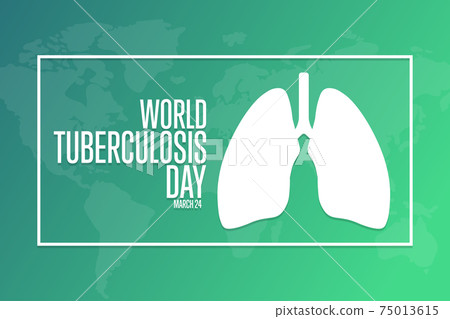 World Tuberculosis Day. March 24. Holiday concept. Template for background, banner, card, poster 75013615