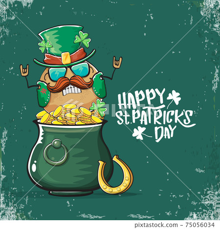 Happy Saint Patricks day greeting card with funky leprechaun potato character with green particks hat and Pot Full of Golden Coins on green background. Rock n roll patricks day funky character 75056034