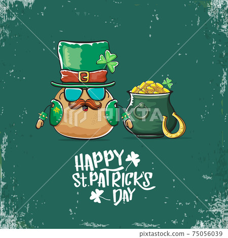 Happy Saint Patricks day greeting card with funky leprechaun potato character with green particks hat and Pot Full of Golden Coins on green background. Rock n roll patricks day funky character Happy Saint Patricks day greeting card with funky leprechaun potato character with green particks hat and Pot Full of Golden Coins on green background. Rock n roll patricks day funky character 75056039