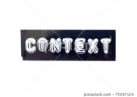Embossed letter in word context on black banner with white background Embossed letter in word context on black banner with white background 75097124