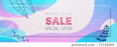 womens day 8 march holiday celebration vibrant sale banner flyer or greeting card with decorative leaves womens day 8 march holiday celebration vibrant sale banner flyer or greeting card with decorative leaves 75149900