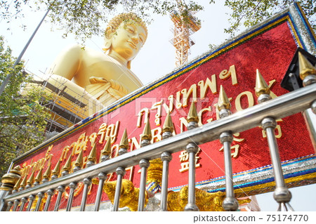 Giant Buddha statue under construction at Wat Pak Nam Temple in Bangkok, Thailand Giant Buddha statue under construction at Wat Pak Nam Temple in Bangkok, Thailand 75174770