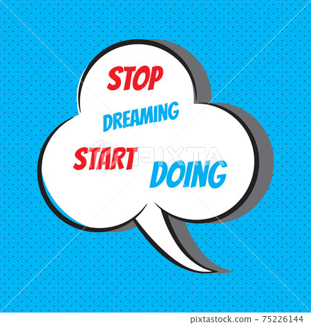 Motivational and inspirational quote 75226144