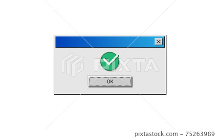 Old computer window. Popup OK. Pixel graphic. Square frame for operating system message about completed task. Digital interface with buttons and green check mark sign. Vector notice Old computer window. Popup OK. Pixel graphic. Square frame for operating system message about completed task. Digital interface with buttons and green check mark sign. Vector notice 75263989