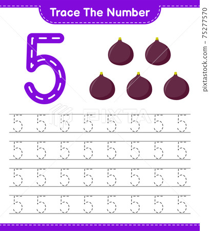 Trace the number. Tracing number with Fig. Educational children game, printable worksheet, vector illustration Trace the number. Tracing number with Fig. Educational children game, printable worksheet, vector illustration 75277570