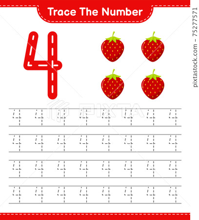 Trace the number. Tracing number with Strawberry. Educational children game, printable worksheet, vector illustration Trace the number. Tracing number with Strawberry. Educational children game, printable worksheet, vector illustration 75277571