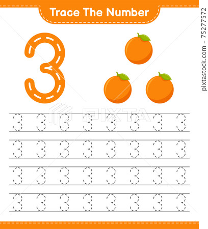 Trace the number. Tracing number with Orange. Educational children game, printable worksheet, vector illustration Trace the number. Tracing number with Orange. Educational children game, printable worksheet, vector illustration 75277572