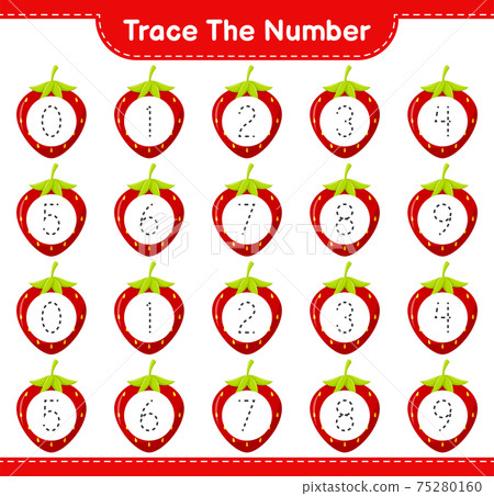 Trace the number. Tracing number with Strawberry. Educational children game, printable worksheet, vector illustration Trace the number. Tracing number with Strawberry. Educational children game, printable worksheet, vector illustration 75280160