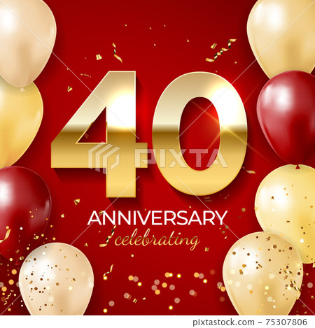 Anniversary celebration decoration. Golden number 40 with confetti, balloons, glitters and streamer ribbons on red background. Vector illustration Anniversary celebration decoration. Golden number 40 with confetti, balloons, glitters and streamer ribbons on red background. Vector illustration 75307806