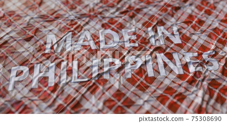 MADE IN PHILIPPINES text printed on a fabric, national textile production conceptual 3d rendering MADE IN PHILIPPINES text printed on a fabric, national textile production conceptual 3d rendering 75308690