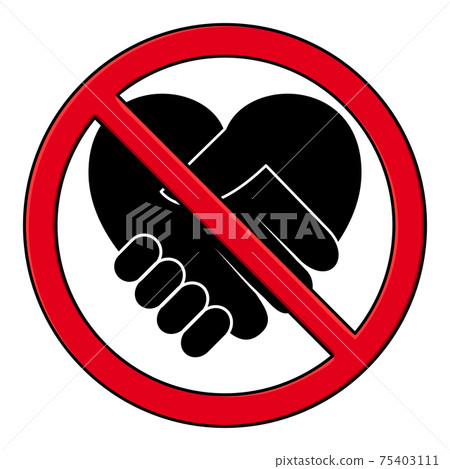 Handshake forbidden pictogram. Black icon of hand shake in red no sign. Handshake forbidden pictogram. Black icon of hand shake in red no sign. 75403111