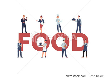 Food word and restaurant staff chefs and waiters flat vector illustration. 75418305