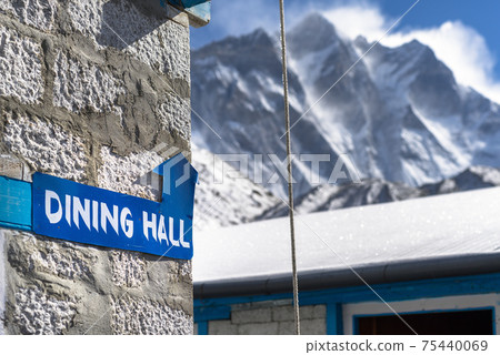 Signpost Dinning hall in Chukung backdrop of Mount Lhotse, 4770 meters, Himalaya, Nepal Signpost Dinning hall in Chukung backdrop of Mount Lhotse, 4770 meters, Himalaya, Nepal 75440069