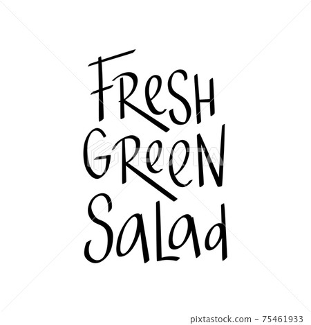 Fresh green salad lettering quotes for... - Stock Illustration ...