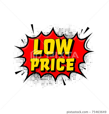 Low price in vintage style. Cartoon style vector. Pop art. Vector text. Wow effect. Low price in vintage style. Cartoon style vector. Pop art. Vector text. Wow effect. 75463649