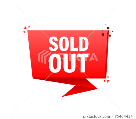 Sold out sign vector illustration. 75464434