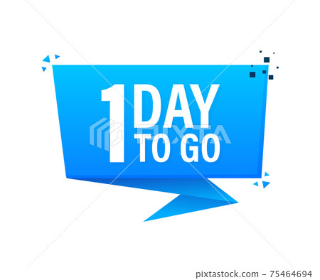 1 Days to go poster in flat style. Vector illustrations for time managment. 75464694