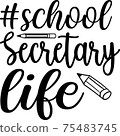School secretary life, Vector File 75483745