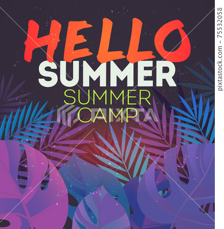 Hello Summer Holiday and Summer Camp poster.... - Stock Illustration  [75532058] - PIXTA