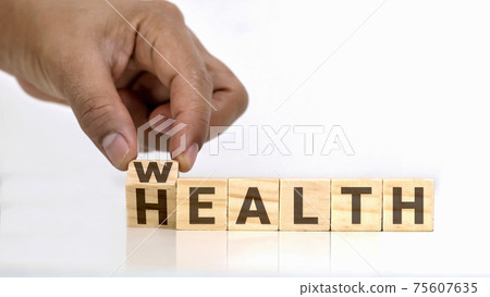 Turn the message on the wood block from health to prosperity, healthcare concept and a sustainable financial future. 75607635
