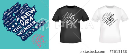 New York - Wonder city typography for t-shirt stamps, tee print, applique, fashion slogan, badge, label clothing, jeans, and casual wear. Vector illustration 75615188
