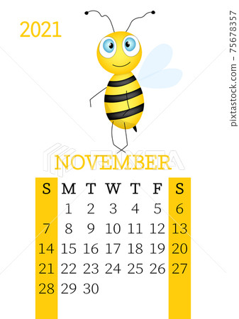 Calendar 2021. Monthly calendar for November 2021 from Sunday to Saturday. Yearly Planner. Templates with cute hand drawn bee. Vector illustration. Great for kids. Calendar page for print. 75678357