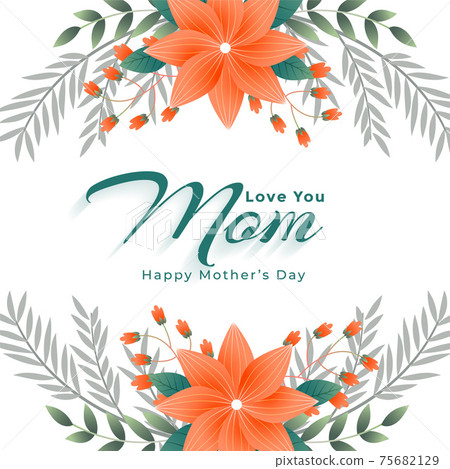 happy mothers day flower decoration background design happy mothers day flower decoration background design 75682129