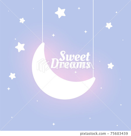 lovely kids style sweet dreams moon and stars background lovely kids style sweet dreams moon and stars background 75683439