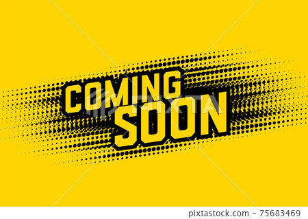 coming soon halftone style design background template 75683469
