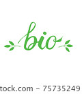 Bio hand drawn lettering vector illustration. 75735249