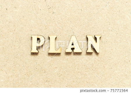Alphabet letter in word plan on wood background 75771564